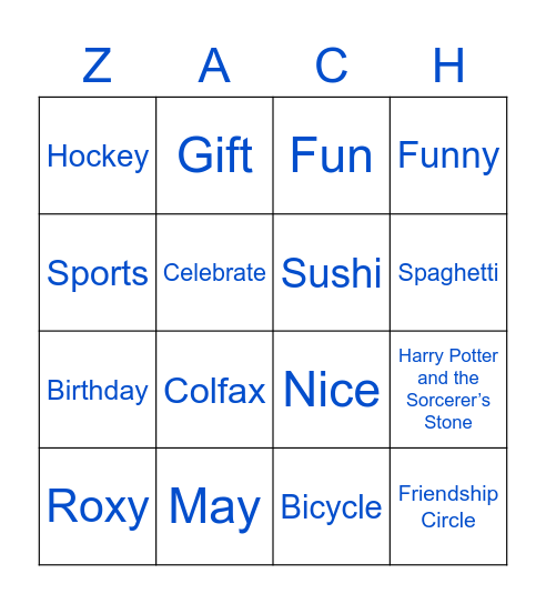 Zach K. Bingo! Bingo Card