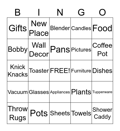 Bobby's Housewarming Bingo Card