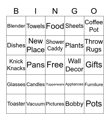 Bobby's Housewarming Bingo Card