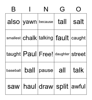 Phonics a, aw, au, augh, al Bingo Card