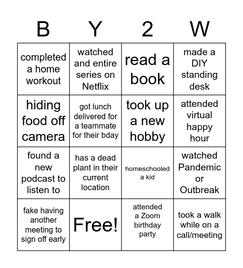 Bring Yourself to Work Bingo Card