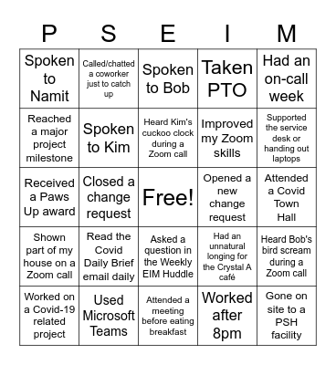 EIM Bingo - Since Covid WFH, I have... Bingo Card