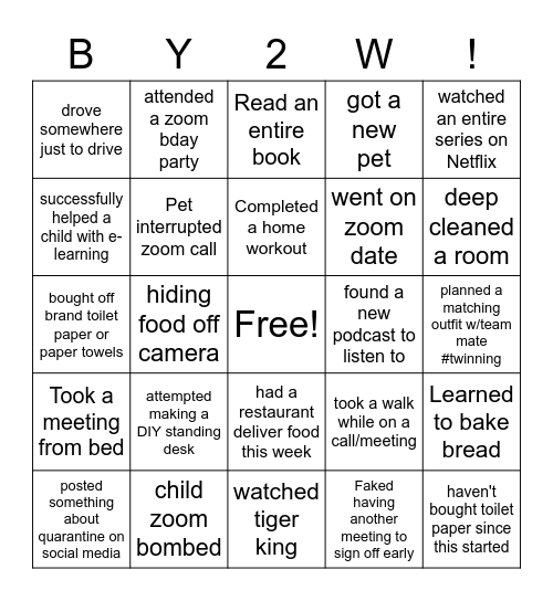 Bring Yourself to Work Bingo Card