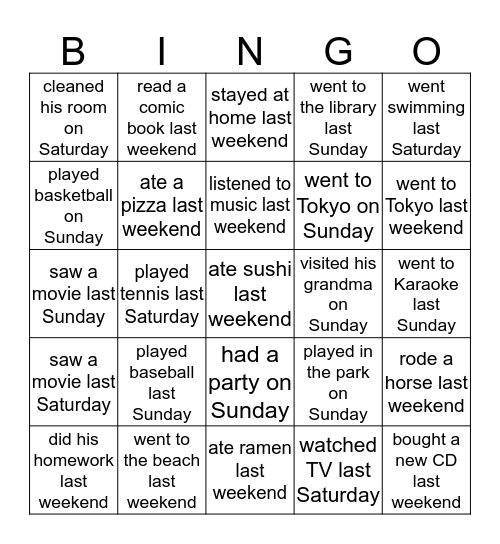 Find what your Asano Classmates did last weekend Bingo Card