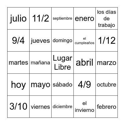 El Calendario (Días, Meses y Fecha) Bingo Card