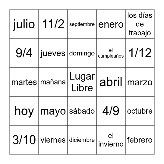 El Calendario (Días, Meses y Fecha) Bingo Card