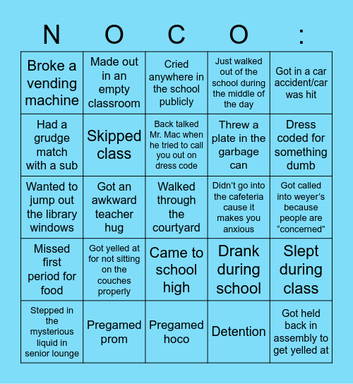 NOCO nearly killed me bingo Card