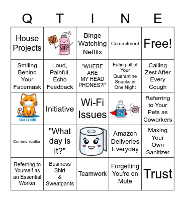 WFH Quarantine (QTINE) Bingo Card