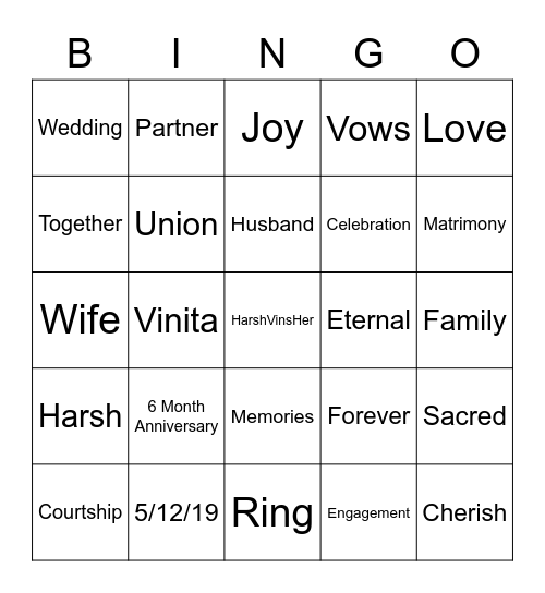 Harsh and Vinita's 6 Month Anniversary Bingo Card