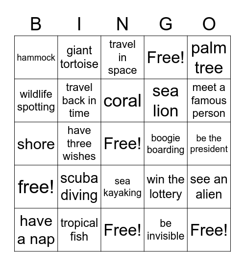 Activities on a Tropical Island, Unreal or unlikely experiences Bingo Card