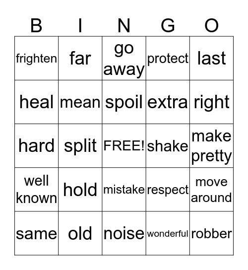 Synonyms = words that mean the same thing Bingo Card