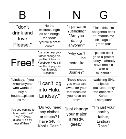 visiting my parents for the weekend as as a 20 year old bingo Card