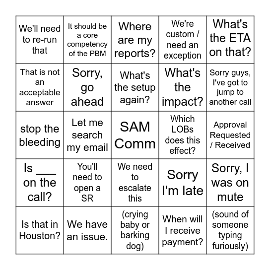 SH** THE CST TEAM SAYS AND HEARS Bingo Card