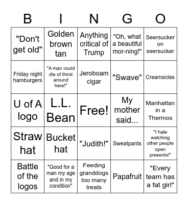 Grampa-isms Bingo Card