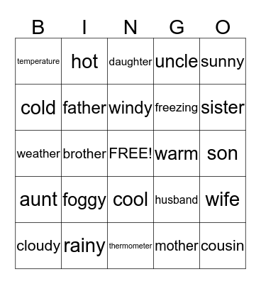 Weather & Family  Bingo Card
