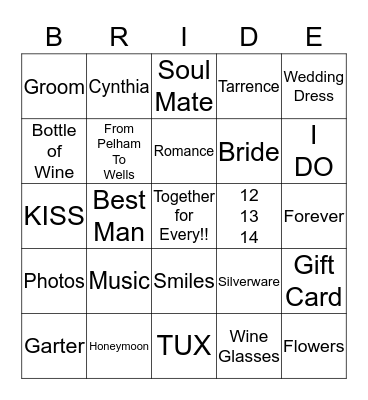 Tarrence & Cynthia Wedding 12-13-14 Bingo Card