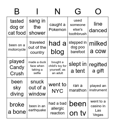 HAVE YOU EVER ....? Bingo Card