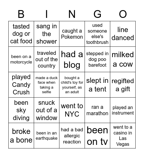 HAVE YOU EVER ....? Bingo Card