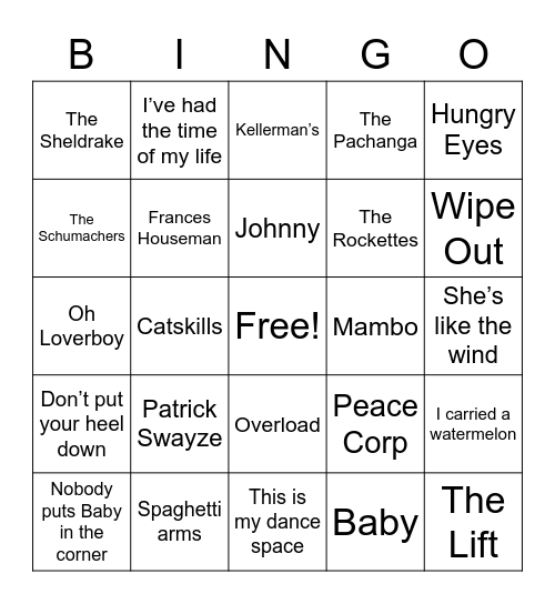 Dirty Dancing Bingo Card