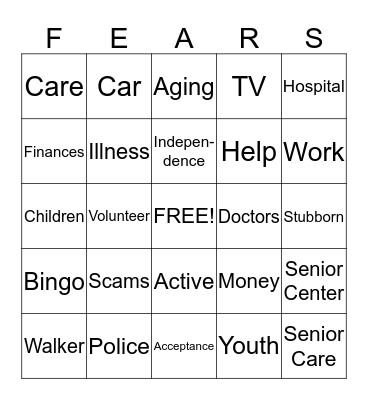 Senior Fears Bingo Card