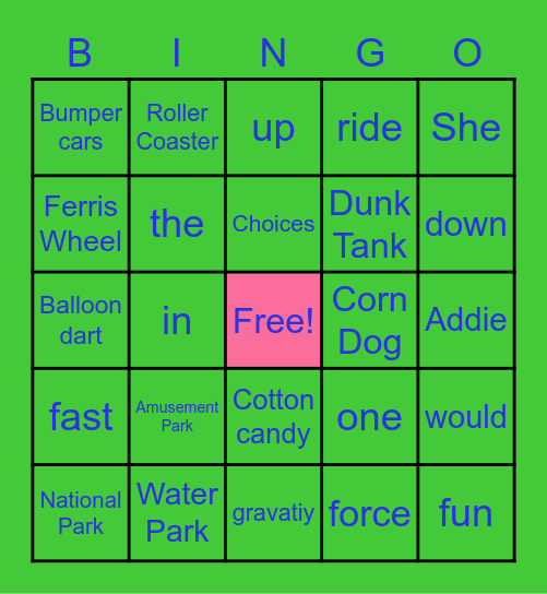 Addie's Choices at the Amusement Park Bingo Card