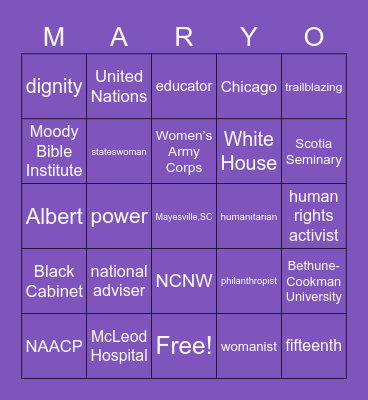 Dr. Mary McLeod Bethune's Birthday Bingo Card