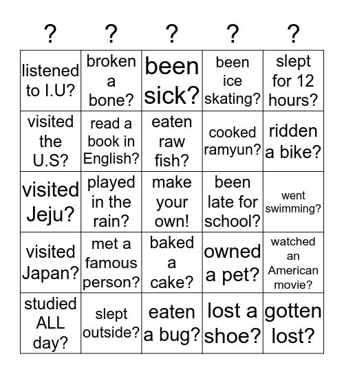 Have you ever.... Bingo Card