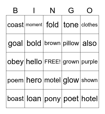 Long o, oa, ow Bingo Card