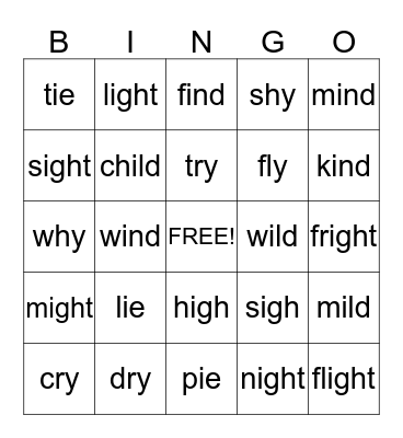 A Tall Tale: long i with i, ie, igh, y Bingo Card