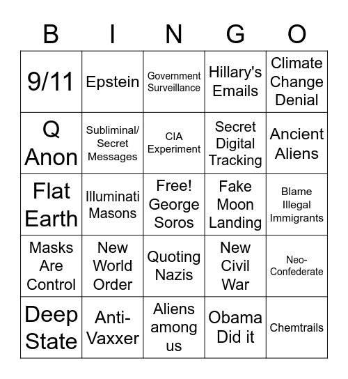 Moronic Conspiracy Theories Bingo Card