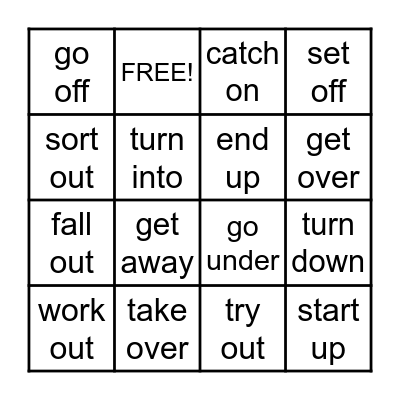 Phrasal Verbs! Bingo Card