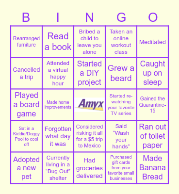 Amyx Quarantine Bingo Card