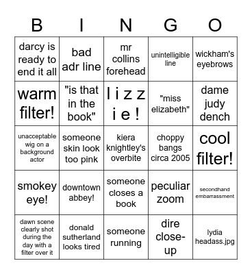 pride & prejudice (2005 d. joe wright) bingo Card