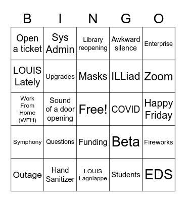 LOUIS Watercooler Bingo Card