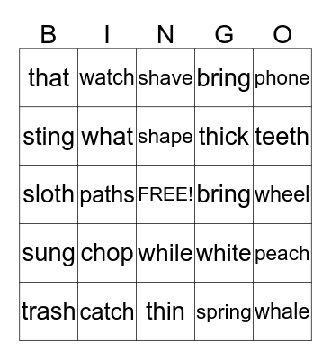 Consonat digraphs wh, ch, tch, th ,ph, sh, ng, Bingo Card