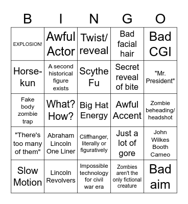 Abraham Lincoln vs. Zombies Bingo Card
