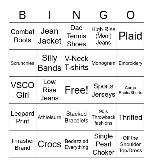 Fashion Trends I've Taken Part In BINGO Card