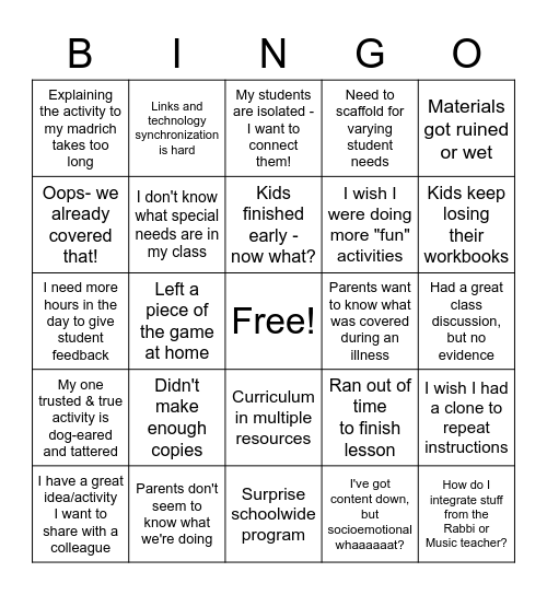 Has it happened to you? Bingo Card