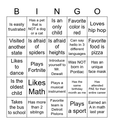 Mr. Dewalt's Getting to Know You Bingo Card