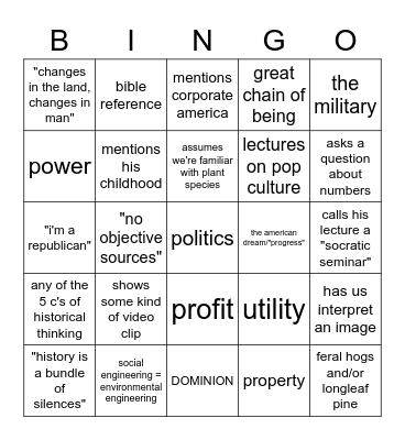 HI 560 bingo: are we in cultural history or environmental history? who knows Bingo Card