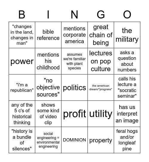 HI 560 bingo: are we in cultural history or environmental history? who knows Bingo Card