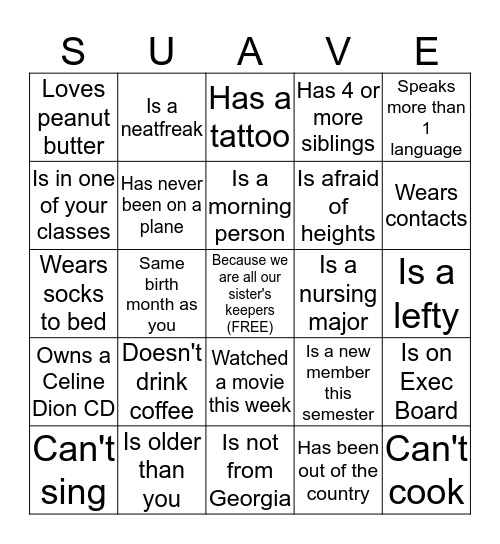 SUAVE Sister Bingo: Fill up your board and you can't use the same person twice! Bingo Card