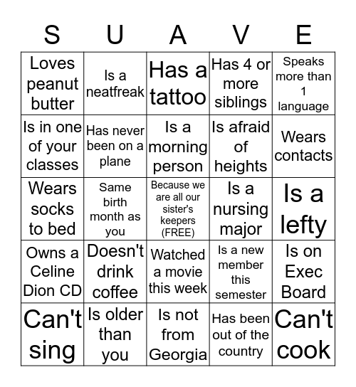SUAVE Sister Bingo: Fill up your board and you can't use the same person twice! Bingo Card