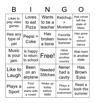 Mrs. Stanley's "Getting to Know You" BINGO! Bingo Card