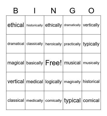 -ical, -ically Bingo Card