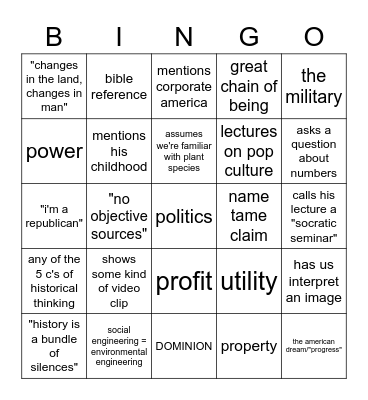 HI 560 bingo: are we in cultural history or environmental history? who knows Bingo Card