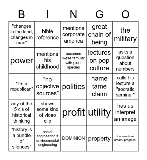 HI 560 bingo: are we in cultural history or environmental history? who knows Bingo Card