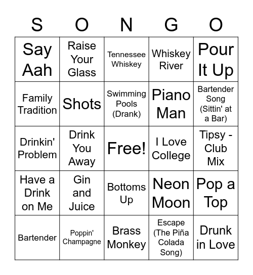 Songs About Drinkin' Bingo Card