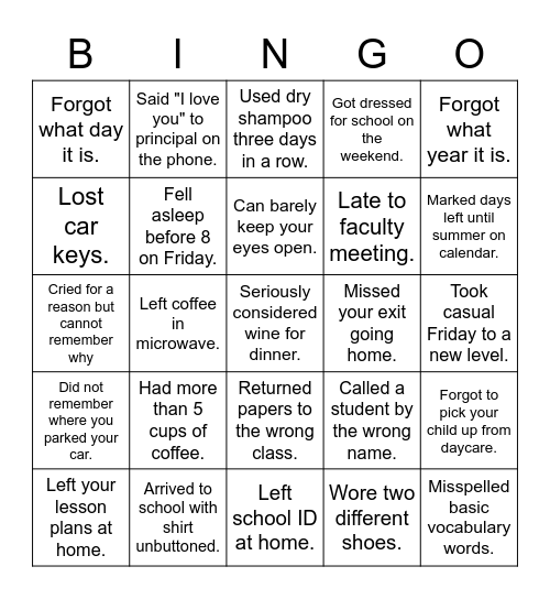 Tired Teacher Bingo Card