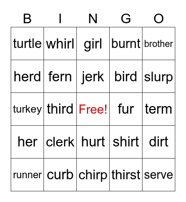 Controlled R:  -er, -ir, -ur Bingo Card